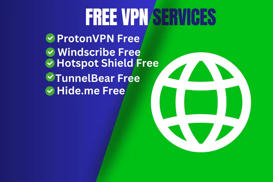 Free VPN Services 2024