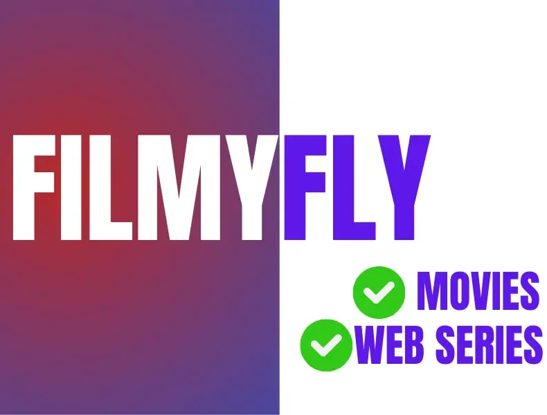 Filmyfly: Your Ultimate Destination for Movie Entertainment 2024